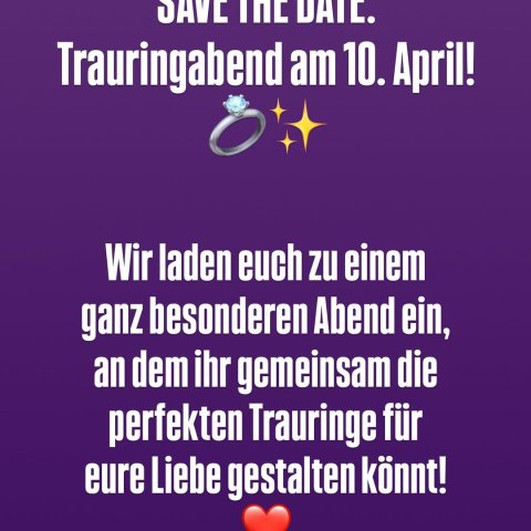 ? Trauringabend am 10. April Design your love. Create your rings. ✨ Jetzt anmelden 